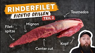 Rinderfilet Richtig Grillen  TEIL 2  Tournedos Chateaubriand amp Filet Mignon  BBQ MADNESS [upl. by Cosette]