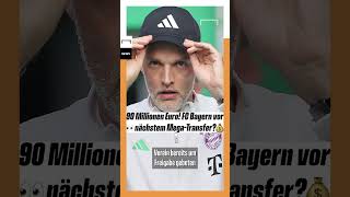 90 Millionen Euro FC Bayern vor nächstem MegaTransfer 👀💰  Goal News shorts [upl. by Lidaa]