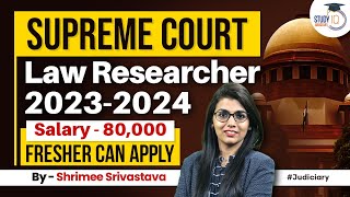 Supreme Court Law Reseacher 20232024  StudyIQ Judiciary [upl. by Nivart]