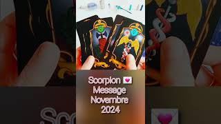 SCORPION ♏️ Novembre 2024🕯🩷 [upl. by Navada]