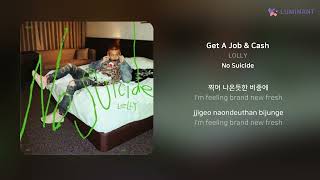 LOLLY  Get A Job amp Cash  가사 Lyrics [upl. by Lorna208]