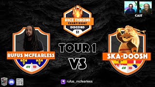 DICE THRONE Championnat de France Discord DTCD TOUR 1 Rufus Mcfearless vs SkaDoosh❤️ [upl. by Bueschel]