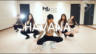 Havana  Camila Cabello  오디션클래스A Choreography 전여진 YEOJIN [upl. by Rubie159]