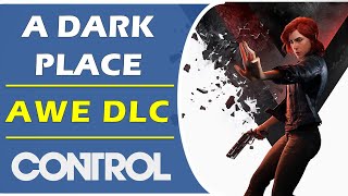 A Dark Place Walkthrough  Main Mission  Control AWE DLC  Sector Elevator Investigations Sector [upl. by Nike]