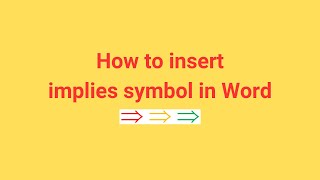 How to insert implies symbol in Word [upl. by Gran]