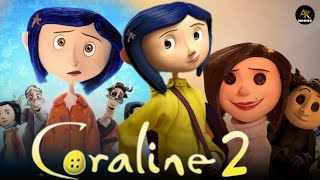 Coraline 2 2024 Full Movie Facts  Dakota Fanning Teri Hatcher Jennifer Saunders Ian  Review [upl. by Eiramesor332]