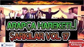 Arapça Hareketli Şarkılar VOL17  ARAPÇA OYUN HAVASI 2019  ArabicMusic Mezdeke FurkanMusic [upl. by Eramat]