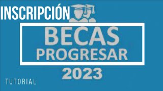 TUTORIAL INSCRIPCIÓN BECA PROGRESAR 2024  NIVEL SUPERIOR Y OBLIGATORIO [upl. by Ramu]