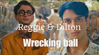 Reggie amp Dilton • Wrecking Ball  Gay Storyline [upl. by Amirak]