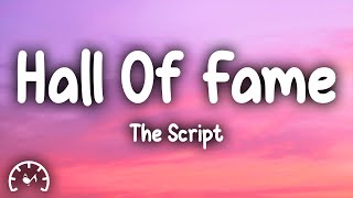 The Script  Hall Of Fame Lyrics [upl. by Ardeid]