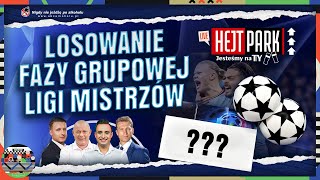 LOSOWANIE GRUP LM LEWANDOWSKI MA ŁATWO PSG BVB MILAN NEWCASTLE RAZEM HEJT PARK JESTEŚMY NA TY [upl. by Estele]