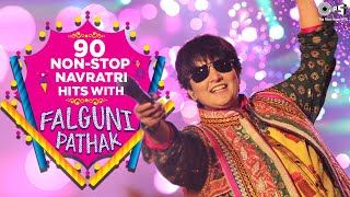 90 Non  Stop Navratri Hits With Falguni Pathak  Navratri Special  Garba Songs  Video Jukebox [upl. by Smoht]