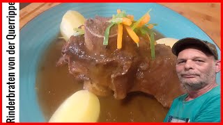 Rinderbraten aus der Querrippe saftig und zart  Short Ribs mit Soße [upl. by Ecyar]