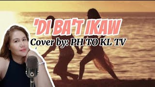 DI BAquotT IKAW  JESSA ZARAGOZA  LYRICS  Coverby PHTOKLTV [upl. by Iadahs]