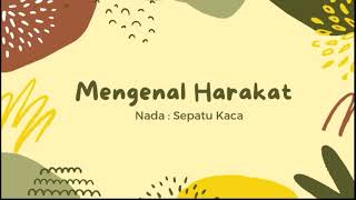 Lagu Mengenal Harakat [upl. by Robby141]