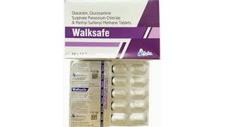 Walksafe Tablets Diacerein Glucosamine Sulphate Potassium Chloride Methyl Sulfonyl Methane Tablets [upl. by Sauveur]