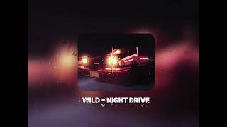 Wilee  night drive slowed ampreverb [upl. by Ynafetse]