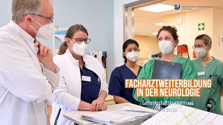 Facharztweiterbildung Neurologie am Gemeinschaftskrankenhaus Herdecke Das erwartet Euch [upl. by Norrie]