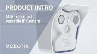 MOBOTIX M16  our most versatile IP Camera [upl. by Eldorado]