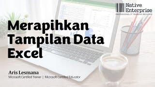 Merapihkan Tampilan Data Excel [upl. by Montagu259]