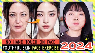 2024 BEST YOUTHFUL SKIN FACE EXERCISE No Hand touch on face  Skin tighten Wrinkles free [upl. by Kamat738]