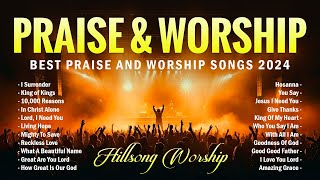 Best Praise And Worship Songs 2024  Special Hillsong Worship Songs Playlist 2024  Lyrics 74 [upl. by Albrecht]