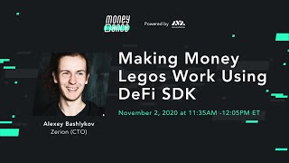 quotMaking Money Legos Work Using DeFi SDKquot by Alexey Bashlykov  MoneyDance [upl. by Ramburt786]