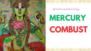 Combust Mercury  Buddha asta  Combust planets in astrology [upl. by Zile444]