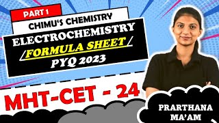 ELECTROCHEMISTRY PART 1  FULL CONCEPTS  FORMULA SHEET  PYQ 2023 [upl. by Cullin]