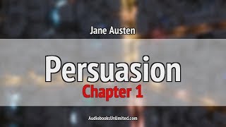 Persuasion Audiobook Chapter 1 [upl. by Ennaul]