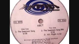 Abet  The Sweetest Song [upl. by Hilliard]