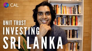 How to Invest in Unit Trusts in Sri Lanka  Ultimate Guide 2024 Part 1 [upl. by Ayihsa]