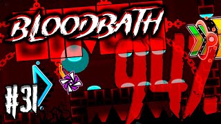 🔴 HOY NO ME LO PASO PSICOLOGIA INVERSA  BLOODBATH 94 STREAM 31  geometrydash 22 [upl. by Rheinlander]