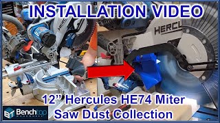 Miter Saw Dust Collection INSTALL GUIDE for 12quot Hercules HE74 [upl. by Magavern]