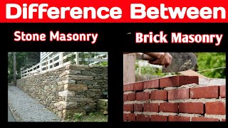 Difference Between Stone Masonry and Brick Masonry  Stone Masonry  Brick Masonry  Masonry [upl. by Ennaer]