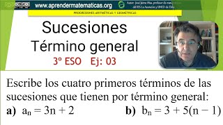 Sucesiones Término general 3eso 04 003 José Jaime Mas [upl. by Elleinaj]