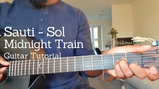 SautiSol  Midnight Train Acoustic Guitar Tutorial  How to Play Afropop [upl. by Esirtal]