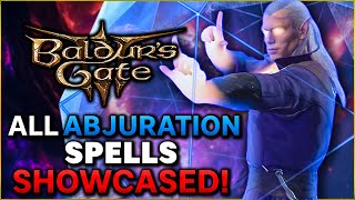 ALL Abjuration Spells and Summons in Baldurs Gate 3 [upl. by Ahsatan406]