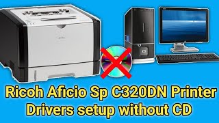 Ricoh Aficio Sp C320DN Printer Drivers Download install and setup for windows in 2022Ricoh driver [upl. by Janela]