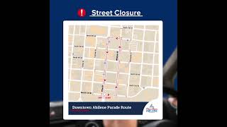 📍 Downtown Abilene Parade Route amp Street Closure Information [upl. by Benil695]