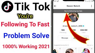 Tik Tok Youre Following Too Fast Problem Solved  Fix Youre Following Too fast Problem in tiktok [upl. by Blank]