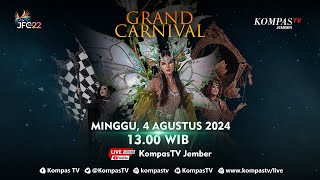 LIVE  GRAND CARNIVAL JFC 22  Jember Fashion Carnival 2024 [upl. by Aliuqet]