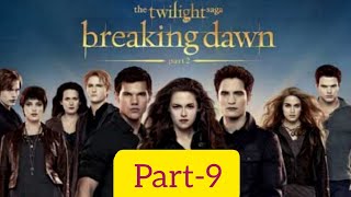 The Twilight Saga Breaking Dawn – Part 2 Full Movie Part9 in Hindi 720p [upl. by Akiras]