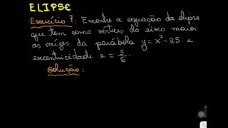 Geometria AnalíticaElipse exercício 7 [upl. by Asiek13]