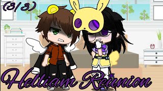 Helliam ReunionGacha ClubGay33 [upl. by Whiney548]