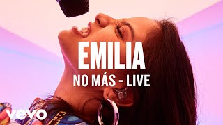 Emilia  No Más Live  Vevo DSCVR [upl. by Elon]