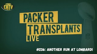 Packer Transplants 236 Another run at Lombardi [upl. by Akym]