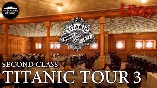 Titanic Tour LIVE Pt 3  Second Class [upl. by Nolava860]