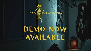 Yan Parasomnia Demo Trailer Official [upl. by Yadrahc]