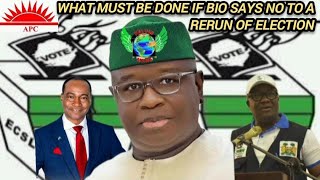 What must be done if Bio says no to a rerun of election incase theres If d tripartite favored APC [upl. by Three]